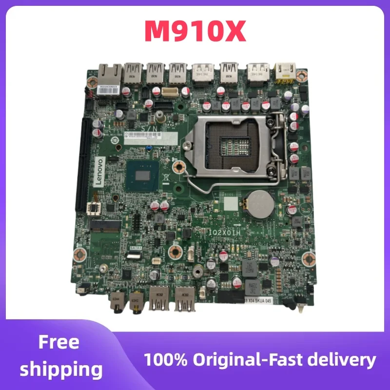 

IQ2X0IH Original used For Lenovo ThinkCentre Motherboard M910X Q270 00XG211 01LM279 01LM277 00XG208 DDR4 100% Work Fast ship