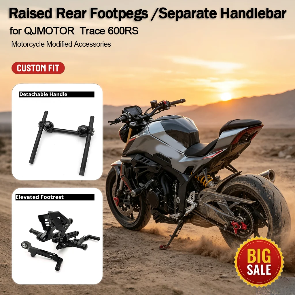 Rearsets Footpegs Separate Handlebar for QJMOTOR Trace 600RS, Custom‑Fit Non‑Destructive Motorcycle Modified Accessories