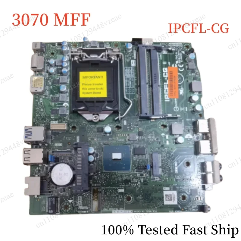 5YDCW CN-08HGFG 08HGFG 8HGFG Mainboard 100% Tested Fast Ship IPCFL-CG For Dell Optiplex 3070 MFF Motherboard CN-05YDCW 05YDCW