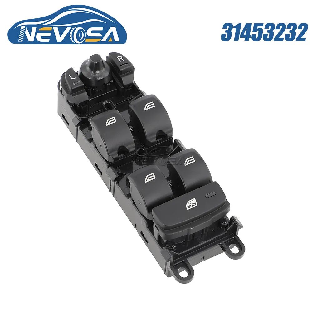 NEVOSA 31453232 For Volvo S80 S60L C70 V70 XC90 V60 V90 C30 2014 2016 Left Driver Power Window Control Switch 31334345 31376495