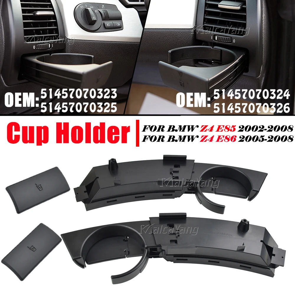 

Стайлинг автомобиля для BMW Z4 E85 2002-2008 Z4 E86 2005-2008, подстаканник на приборной панели автомобиля, передний левый/правый 51457070323 51457070324