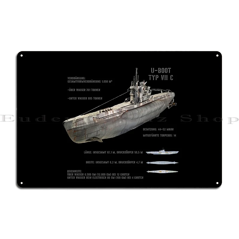 German U Boat Type Vii C Kriegsmarine Ww2 In German Metal Sign Classic Kitchen Create Character Garage Tin Sign Poster