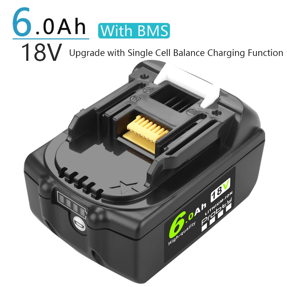 Probty With BMS Rechargeable Li-ion Battery For Makita 18V 6.0Ah  or Charger Power Tools  Replacement LXT BL1860B BL1860 BL1850