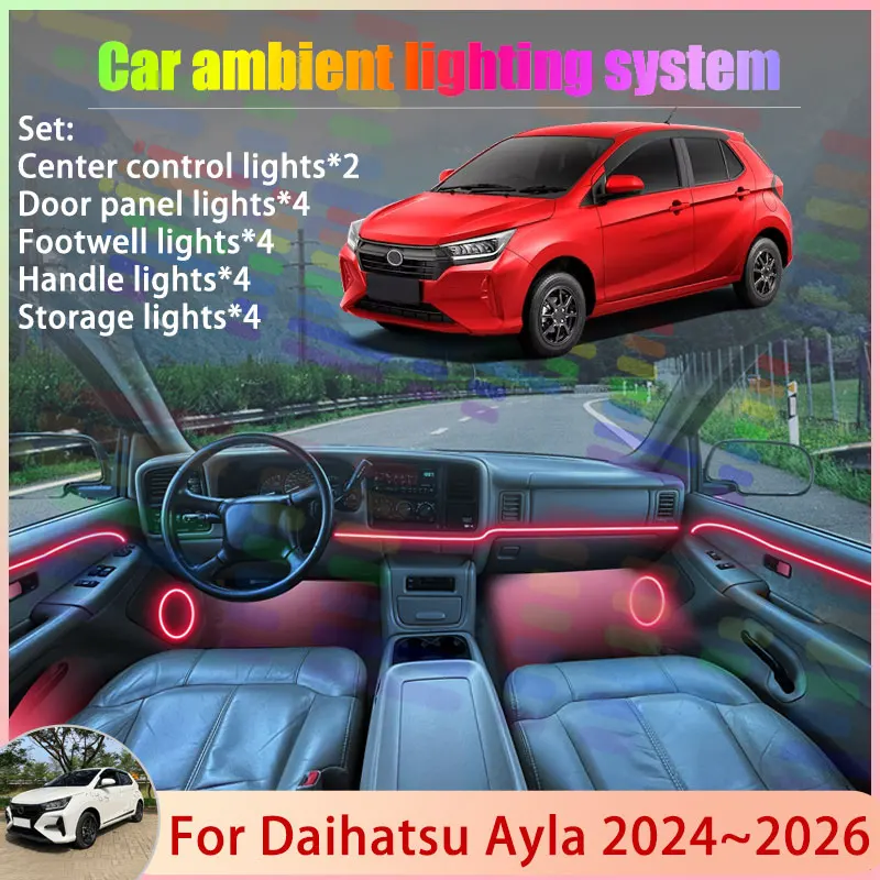 

Для Daihatsu Ayla Agya Wigo MK2 A350 2024 ~ 2026 2/18 в 1, автомобильная атмосферная лампа, RGB абажур, ансамбль, стример, атмосферный набор