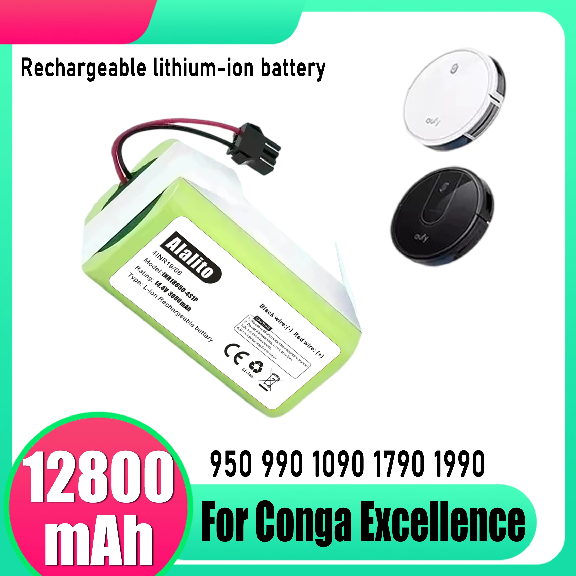 14.4V 12800mAh Lithium ion Replacement Battery for Conga Excellent 990 1090 1790 1990 Deebot N79S N79 DN622 Robot Vacuum Cleaner