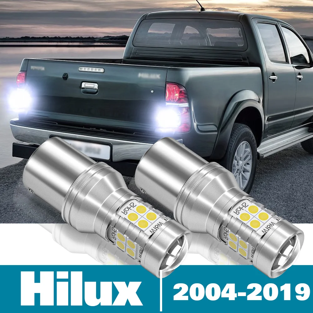 

2 шт., светодиодные фонари заднего хода для Toyota Hilux 2004-2019 2010 2011 2012 2013 2014 2016 2017 2018