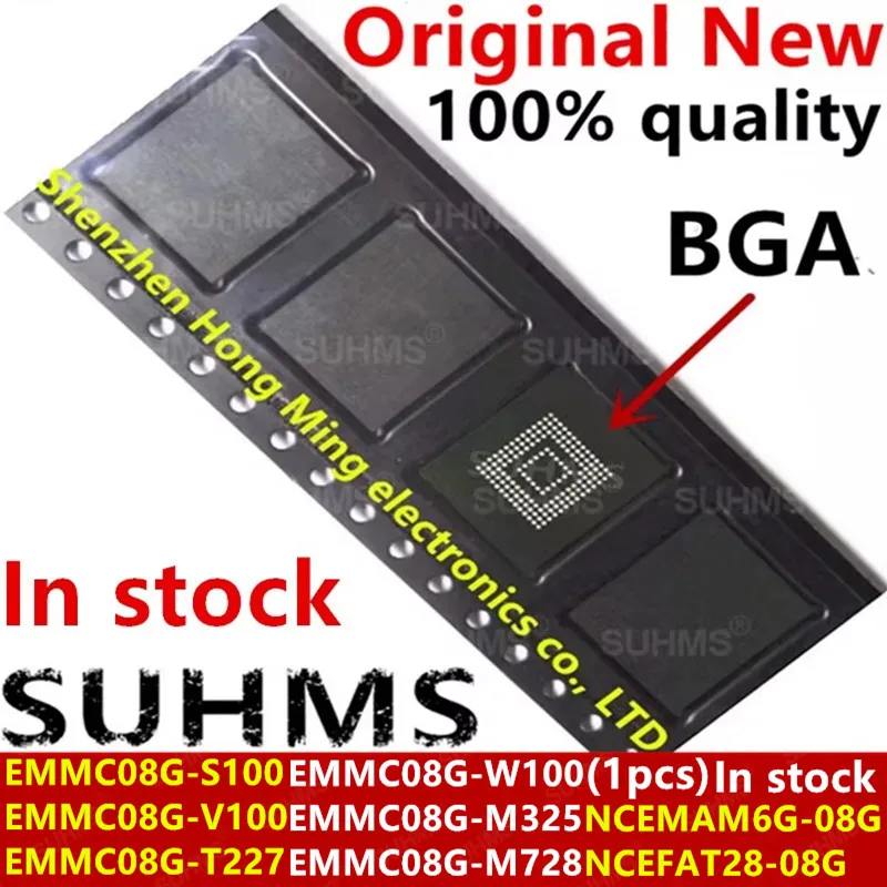 (1piece) 100% New EMMC08G-S100 EMMC08G-V100 EMMC08G-T227 EMMC08G-W100 EMMC08G-M325 EMMC08G-M728 NCEMAM6G-08G NCEFAT28-08G BGA