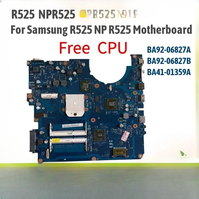 

For Samsung R525 NP-R525 Laptop Motherboard DDR3 100% test work Free cpu BA92-06827A BA92-06827B BA41-01359A 100% test work OK