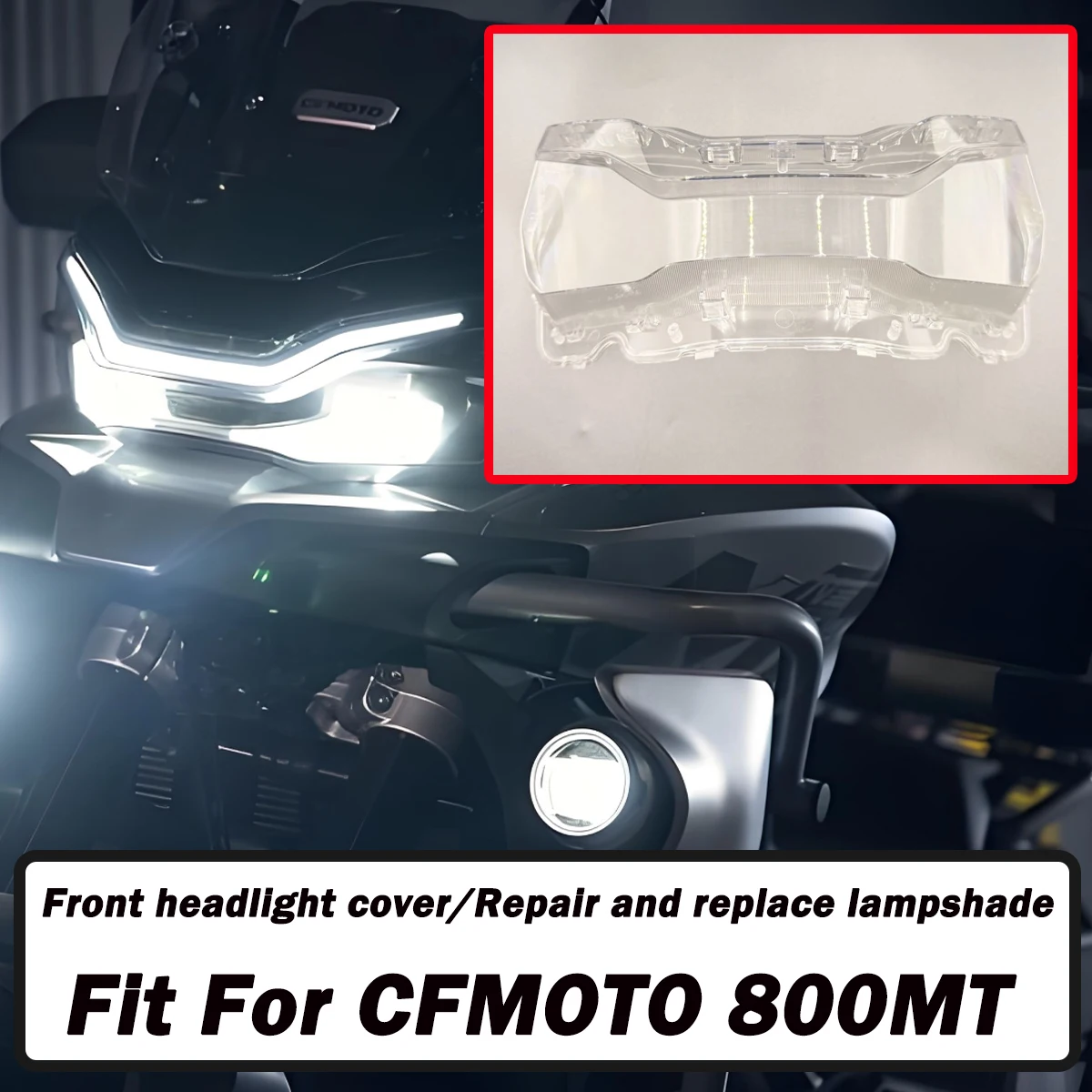

Motorcycle fairing shell cover ultra clear headlight cover replacement and repair FOR CFMOTO 800MT MT800 MT 800