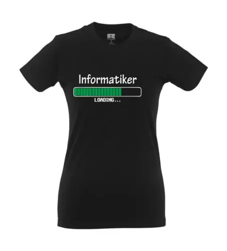 Informatiker I Fun I Lustig I Sprüche I Girlie Shirt