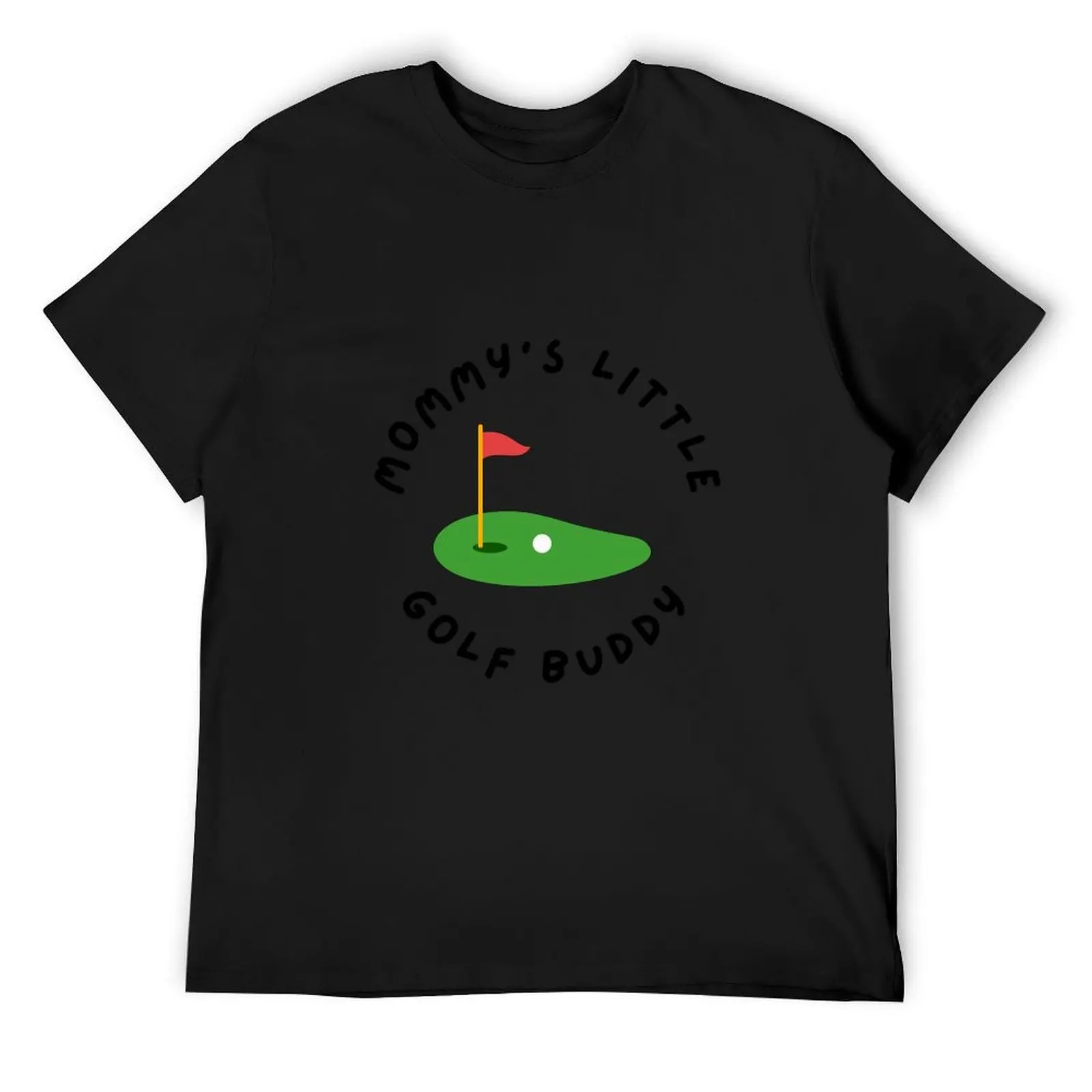 

Mommy's Little Golf Buddy T-Shirt custom t-shirts sports fans korean fashion t shirts for men cotton