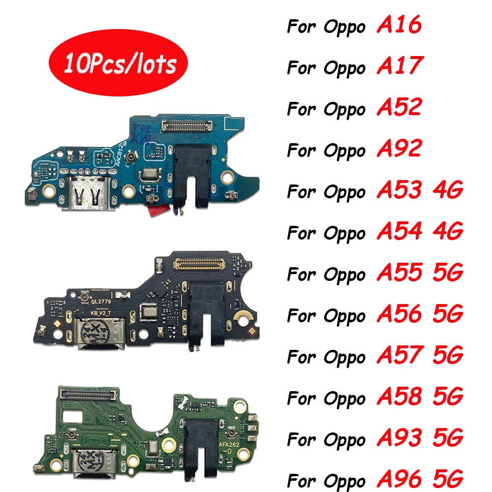 10Pcs，Tested For Oppo A16 A17 A52 A92 A53 A55 A93S A56 A57 A58 A93 USB Charging Port Dock Charger Plug Connector Board Flex