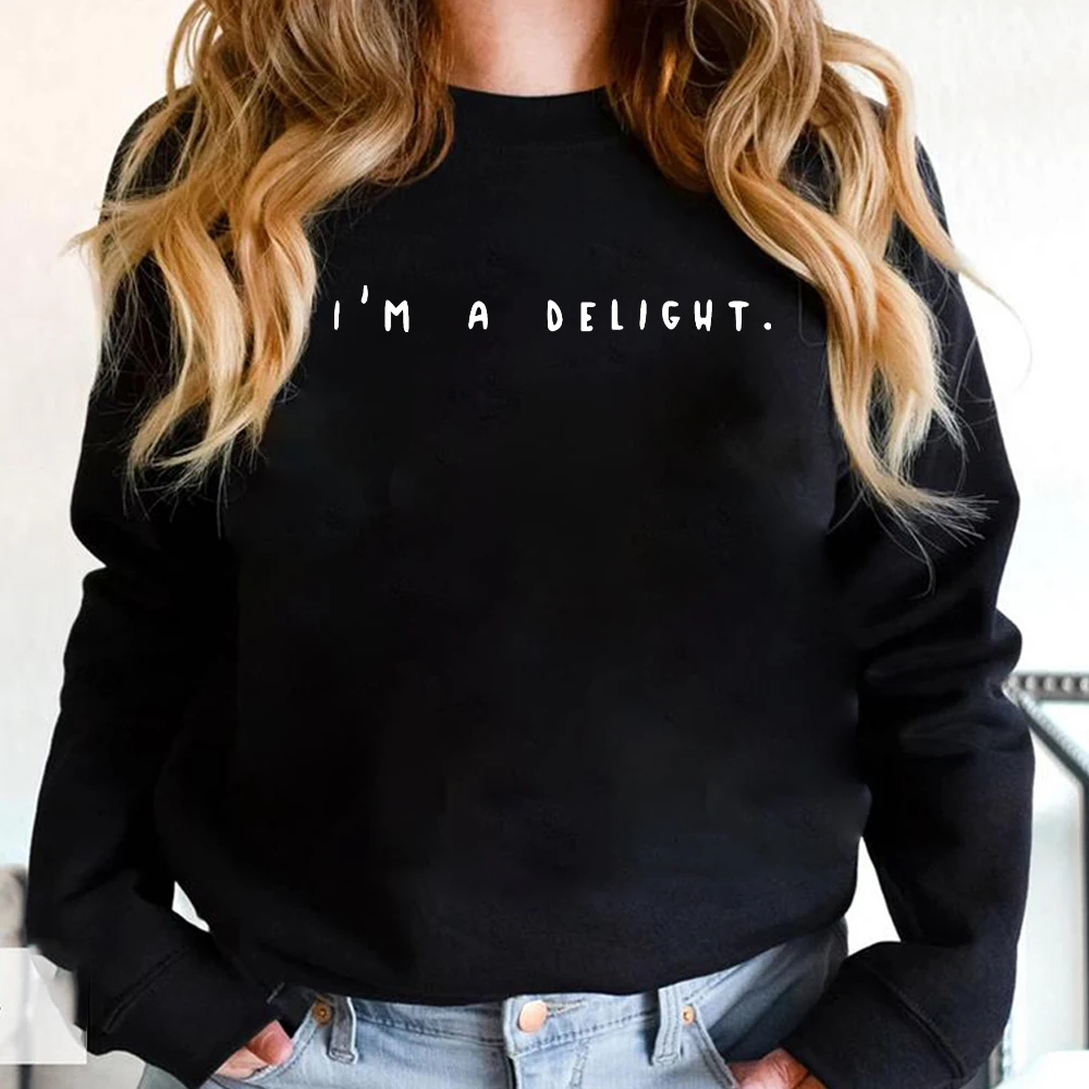 I'm A Delight سويت شيرت نسائي بقلنسوة جرافيك بلوفر مضحك عصري للنساء بأكمام طويلة بلوزات هدية لعيد ميلادها