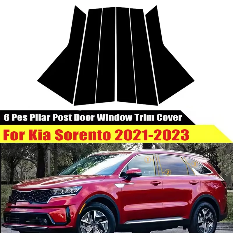 6pcs Car Window Door Column Center B C Pillar Post Cover Trim Sticker For Kia Sorento 2021 2022 2023 Auto Exterior Accessories