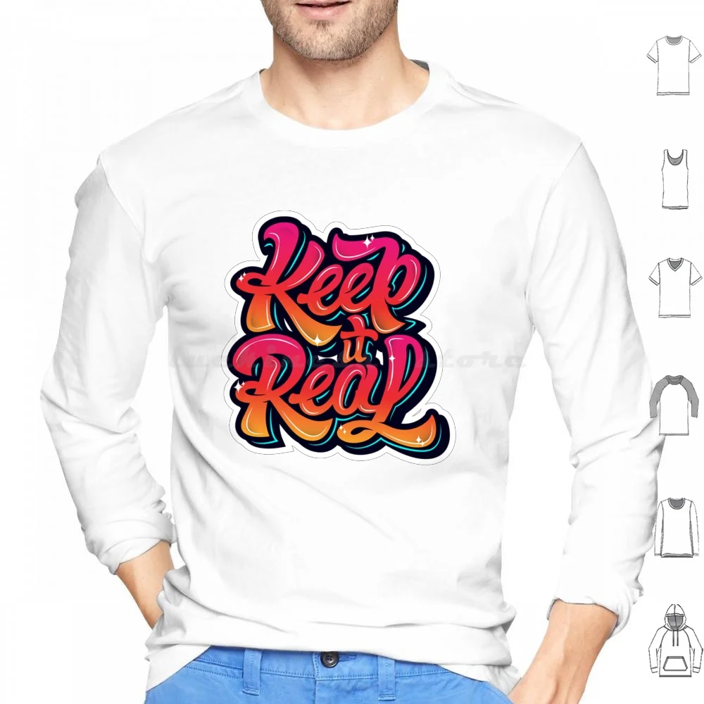 

Keep It Real Толстовки с длинным рукавом Real Keep New