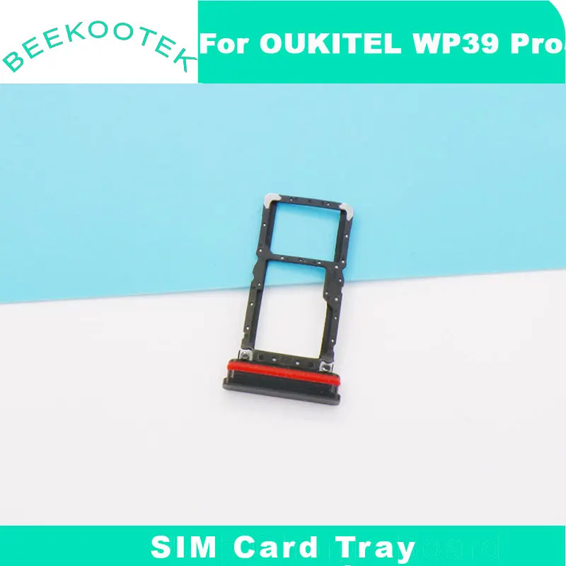 New Original OUKITEL WP35 Pro WP39 Pro SIM Card SIM Card Slot Holder Adapter For OUKITEL WP35 Pro Smart Phone