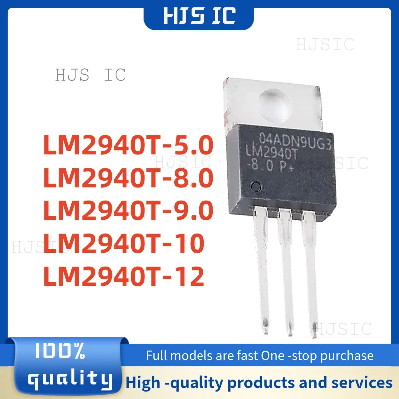 10PCS 100% NEW LM2940T-5.0 LM2940T-8.0 LM2940T-9.0 LM2940T-10 LM2940T-12 LM2940T TO-220