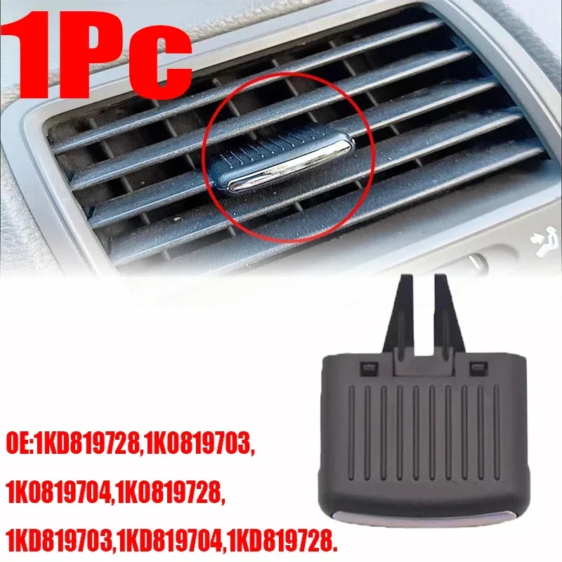 Car Air Conditioning Outlet Vent Grill Adjustment Silde Clip Pick For VW Golf 5 GTI Jetta A5 MK5 GLI Rabbit 2006 2007 2008 2009