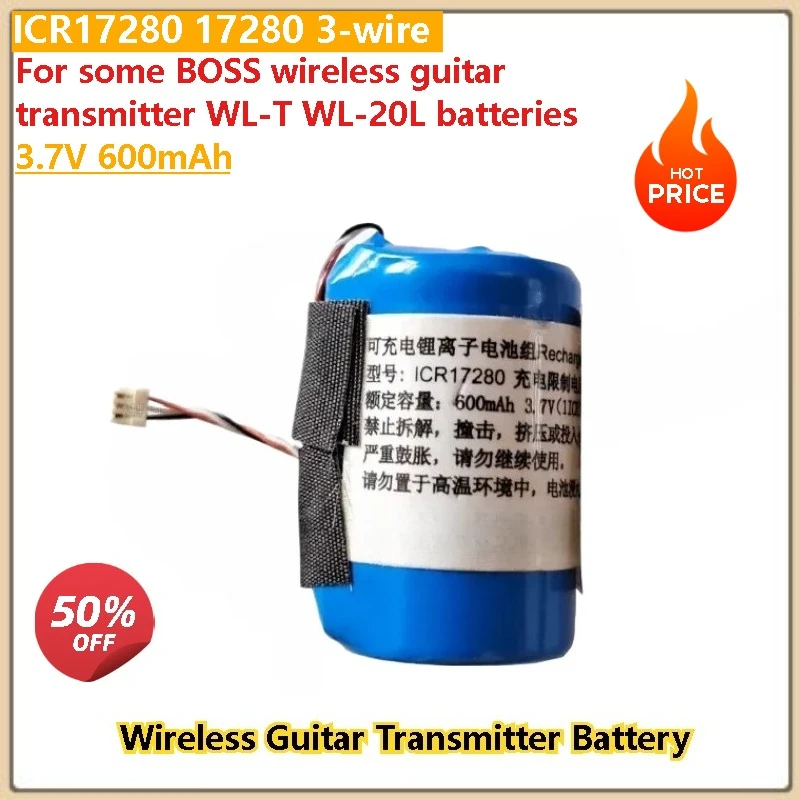 

17280 3-wire ICR17280 Plug Suitable 3.7V 600mAh for Some BOSS Wireless Guitar Transmitter WL-T WL-20L Batteries High Quality