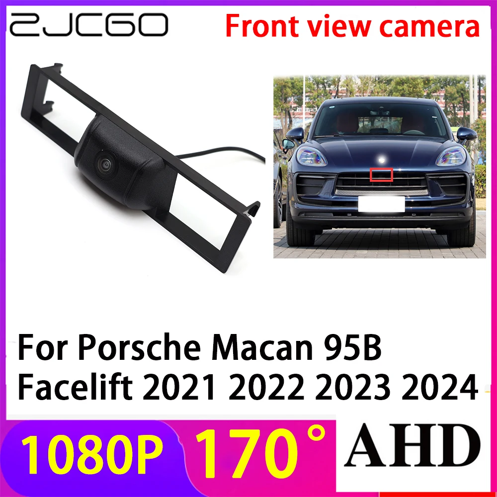 

ZJCGO AHD 1080P LOGO Car Parking Front View Camera Waterproof for Porsche Macan 95B Facelift 2021 2022 2023 2024