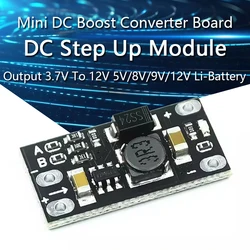 5PCS Mini DC Boost Converter Board Output 3.7V To 12V 5V/8V/9V/12V DC Step Up Module PCB Board Li-Battery Boost Voltage Module