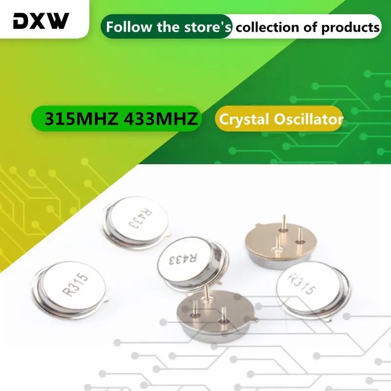 5pcs R315A R433A Resonator Crystal Oscillator 315MHZ 433MHZ Quartz  Surface Acoustic Wave Oscillator KIt Round 3 Pin