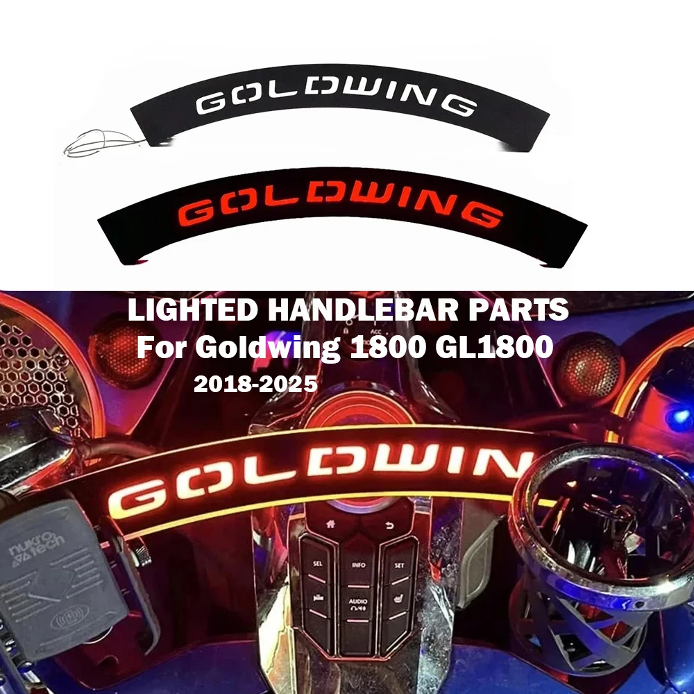 

Новый мотоцикл Goldwing GL1800, аксессуар для руля со светодиодной подсветкой для Goldwing 1800 1800GL 2018-2025, светильник на ручке