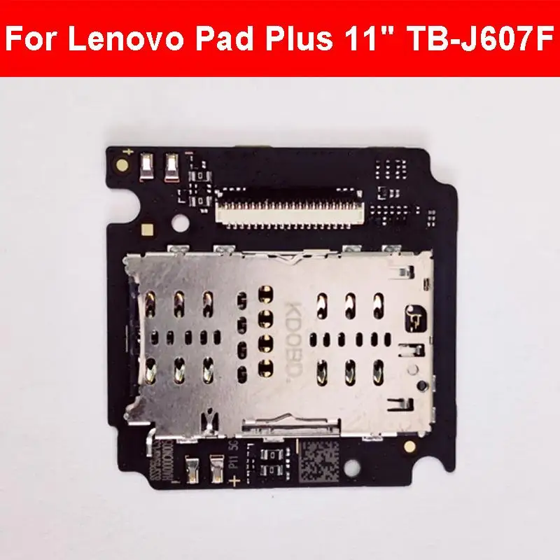 

SIM Card Slot Board For Lenovo Pad Plus 11" TB-J607F Sim Card Socket Small Board Replacement Repair Parts