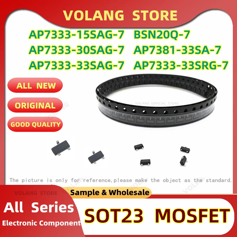 10Pcs Mosfet SOT-23-3 AP7333-15SAG-7 BSN20Q-7 AP7333-30SAG-7 AP7381-33SA-7 AP7333-33SAG-7 AP7333-33SRG-7 Field-Effect Transistor