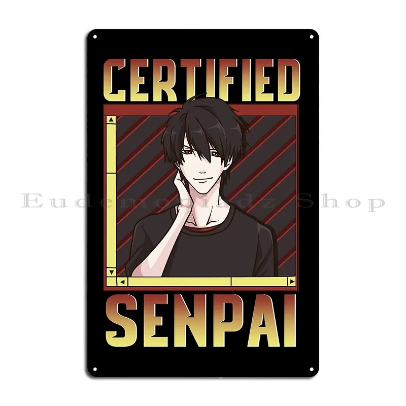 Japanese Anime Certified Senpai Otaku Metal Plaque Club Decoration Pub Retro Designing Tin Sign Poster