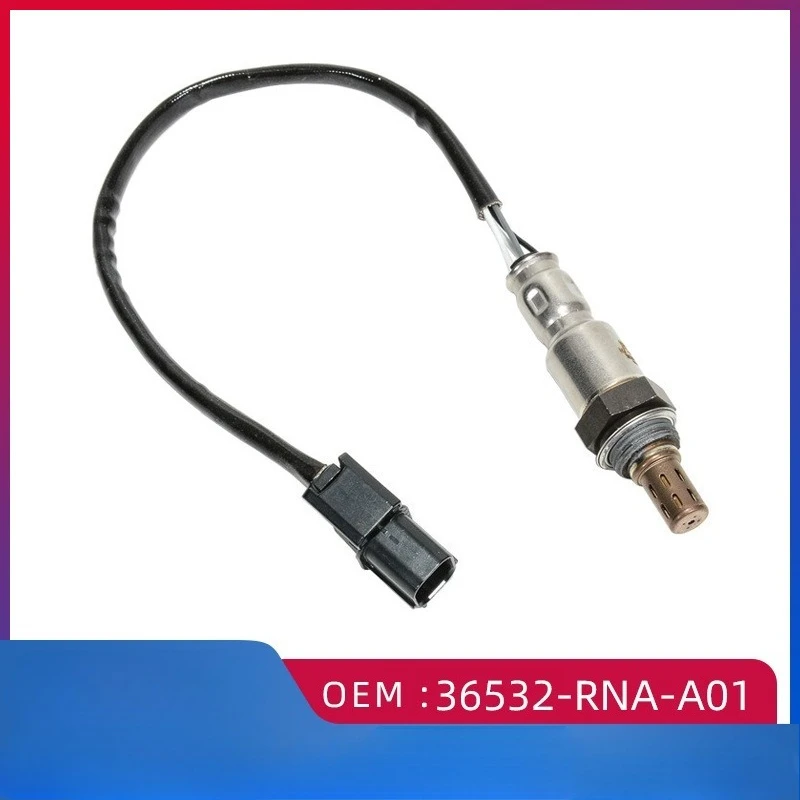 

36532-RNA-A01 Rear oxygen sensor For Honda Civic 1.3L 1.8L 2006-2014 Acura ILX 2.0L Honda Civic FA1/RE21.8L 07-11 models