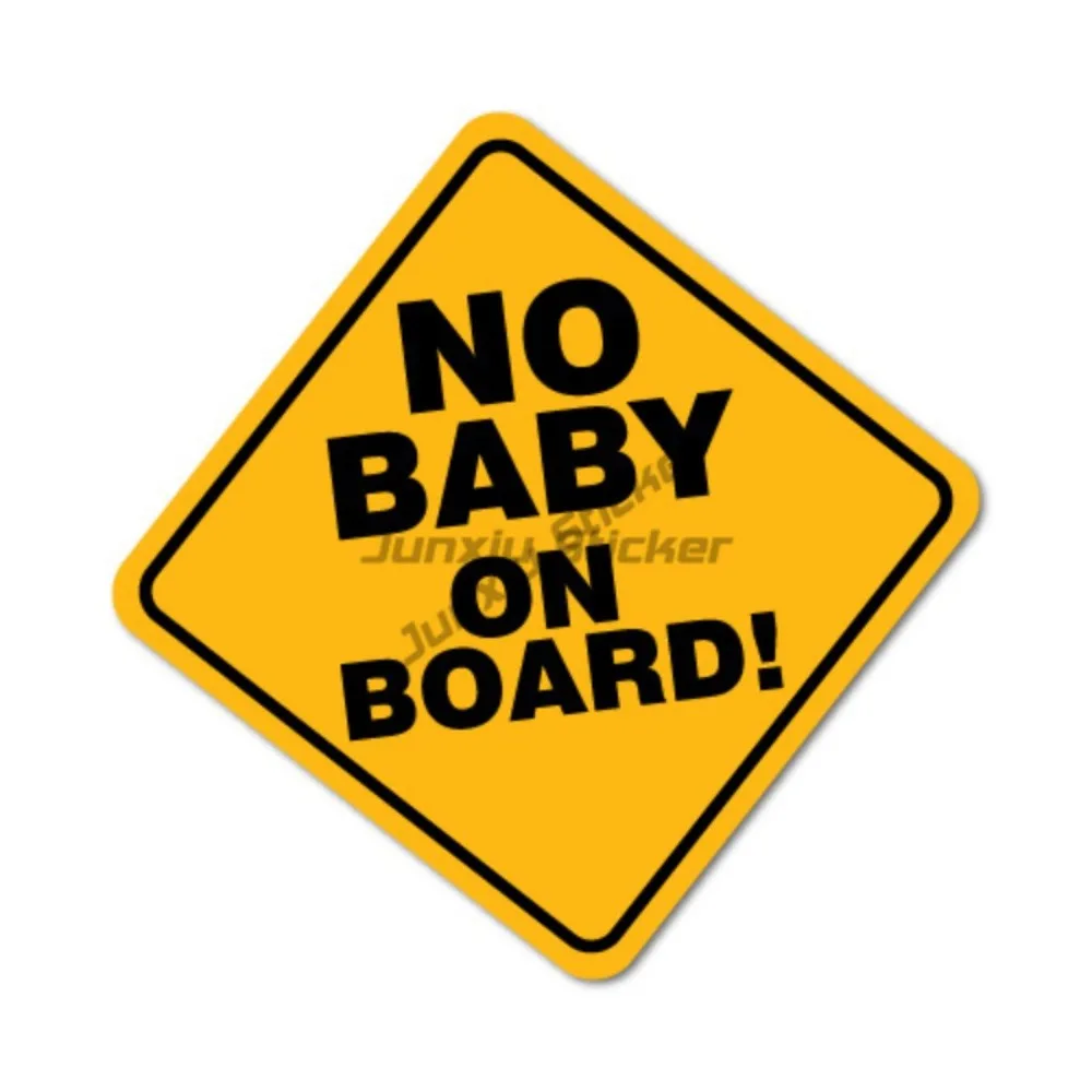 

No Baby On Board Sign Sticker Decal Funny Vinyl Car Bumper Waterproof Anti Scratch Exterior Camper Van Stickers And Decal