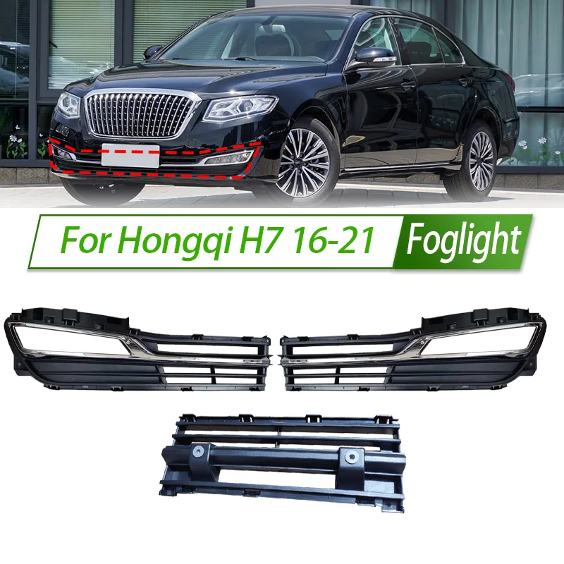 

For Hongqi H7 16-21 Front Bumper Fog Light Cover Foglight Fog Lamp Foglamp Frame Lid Housing mesh grille bumper grille