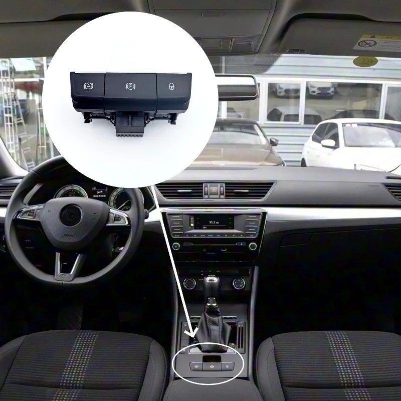 Suitable for Skoda Superb Electronic Handbrake Switch P Gear Automatic Parking Assist Switch Button 3VD927225