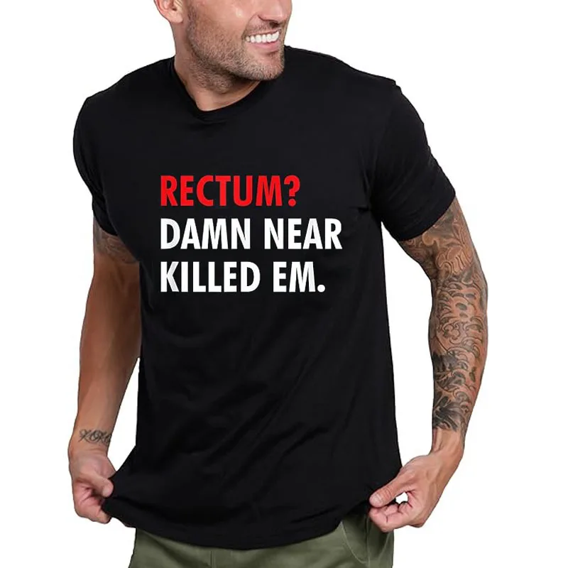 Rektum? Fast Habe Sie Getötet T-Shirt Y2k Lustiger Rectum Dad Style Witz-Geschenk-Shirt Humor Personalisierte Buchstaben Bedruckte Herrenbekleidung – Detail 4