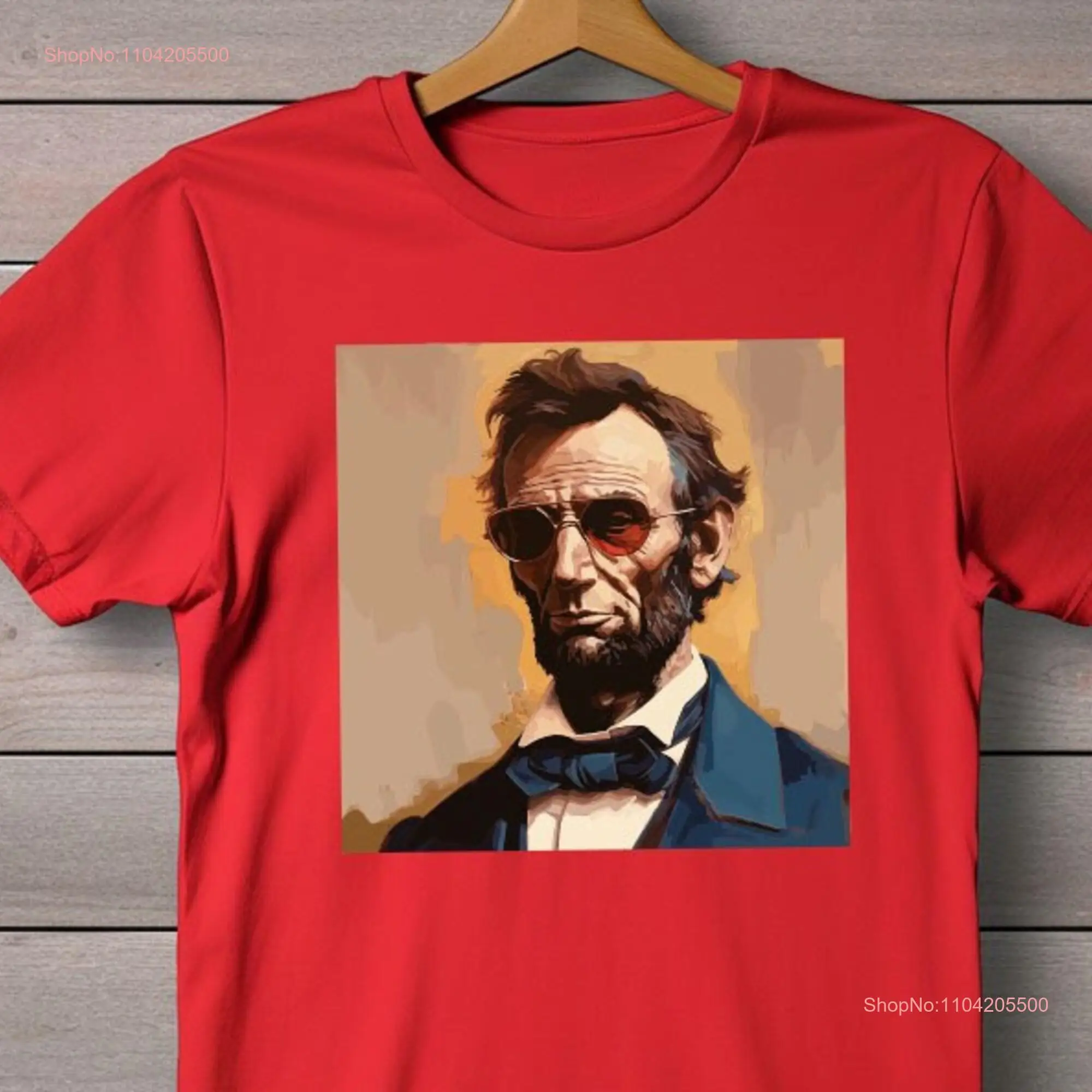 Abraham Lincoln With Sunglasses T Shirt Funny America 4th O July Patriotic Merica Abe long or short sleeves