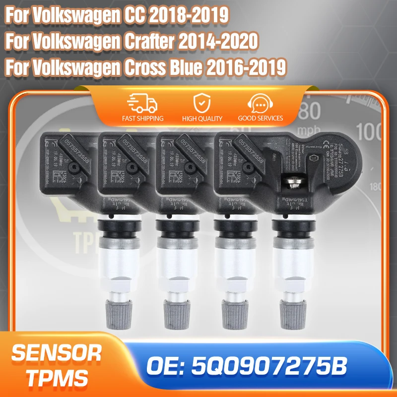 

1/4PCS Tire Pressure Monitoring System 5Q0907275B TPMS For Volkswagen CC 2018-2019 VW Crafter 2014-2020 VW Cross Blue 2016-2019