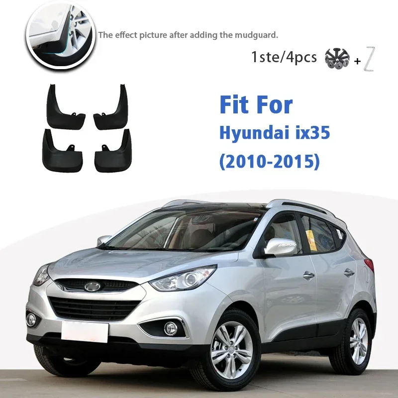 

For Hyundai ix35 2010 2011 2012 2013 2014 2015 Mud Flap Guards Splash Mudguard Fender Mudflaps Car Accessories Front Rear 4pcs