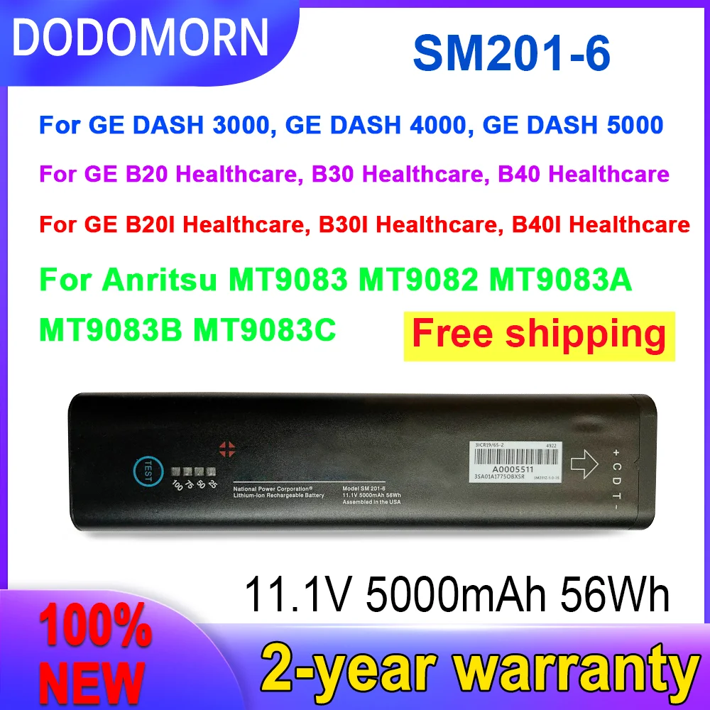 

DODOMORN New SM201-6 Battery For GE DASH 3000 4000 5000 B20 B30 B40 B20I B30I B40I Anritsu MT9083A MT9083B MT9083C MT9083 MT9082