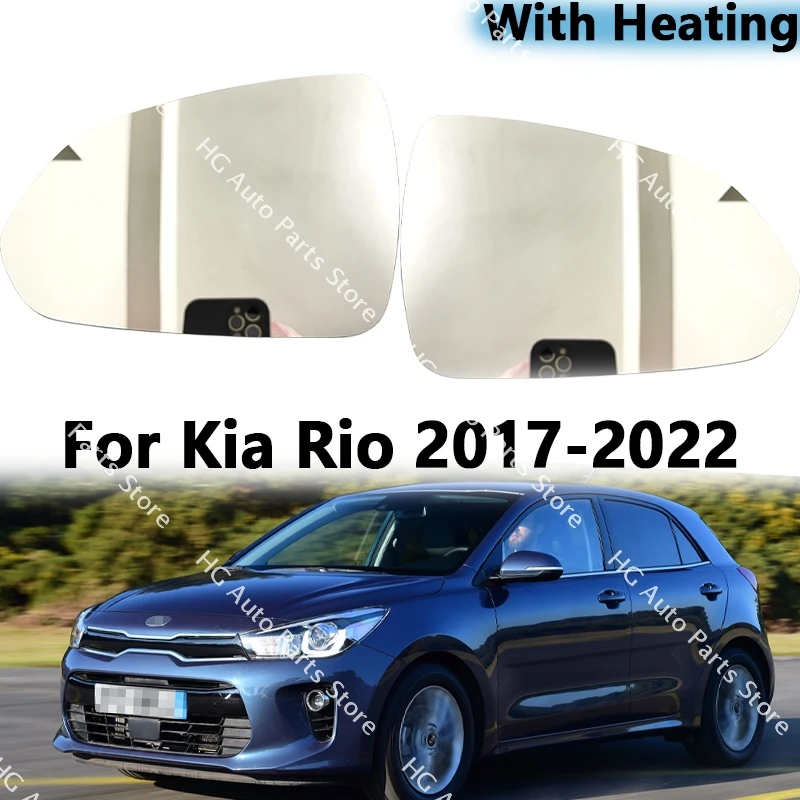 Car Accessories For KIA Rio 2017 2018 2019 2020 2021 2022 Rearview Mirror Lenses Exterior Side Reflective Glass Lens