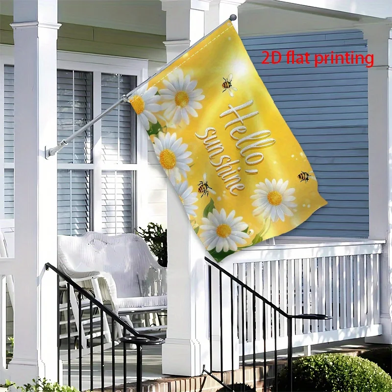 Hello Sunshine Daisy Garden Flag 3x5FT 4x6FT Single-sided Printing Outdoor Summer Yard Decor