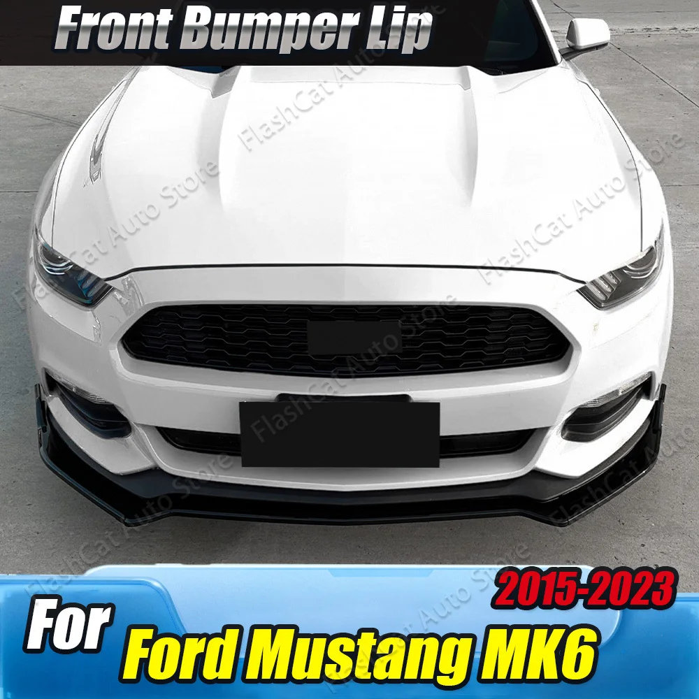

Mustang MK6 Car Front Lower Diffuser Spoiler Body Kits Bumper Chin Splitter Lip Trim For Ford Mustang MK6 2015 2016 2017