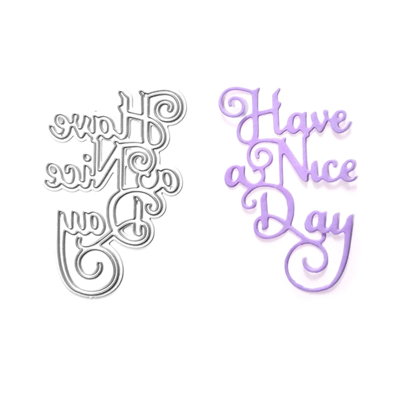 

Have A Nice Day Die Cut Metal Cutting Dies Stencils DIY Scrapbooking Album for Card Making Decoration Embossing Craft Dies