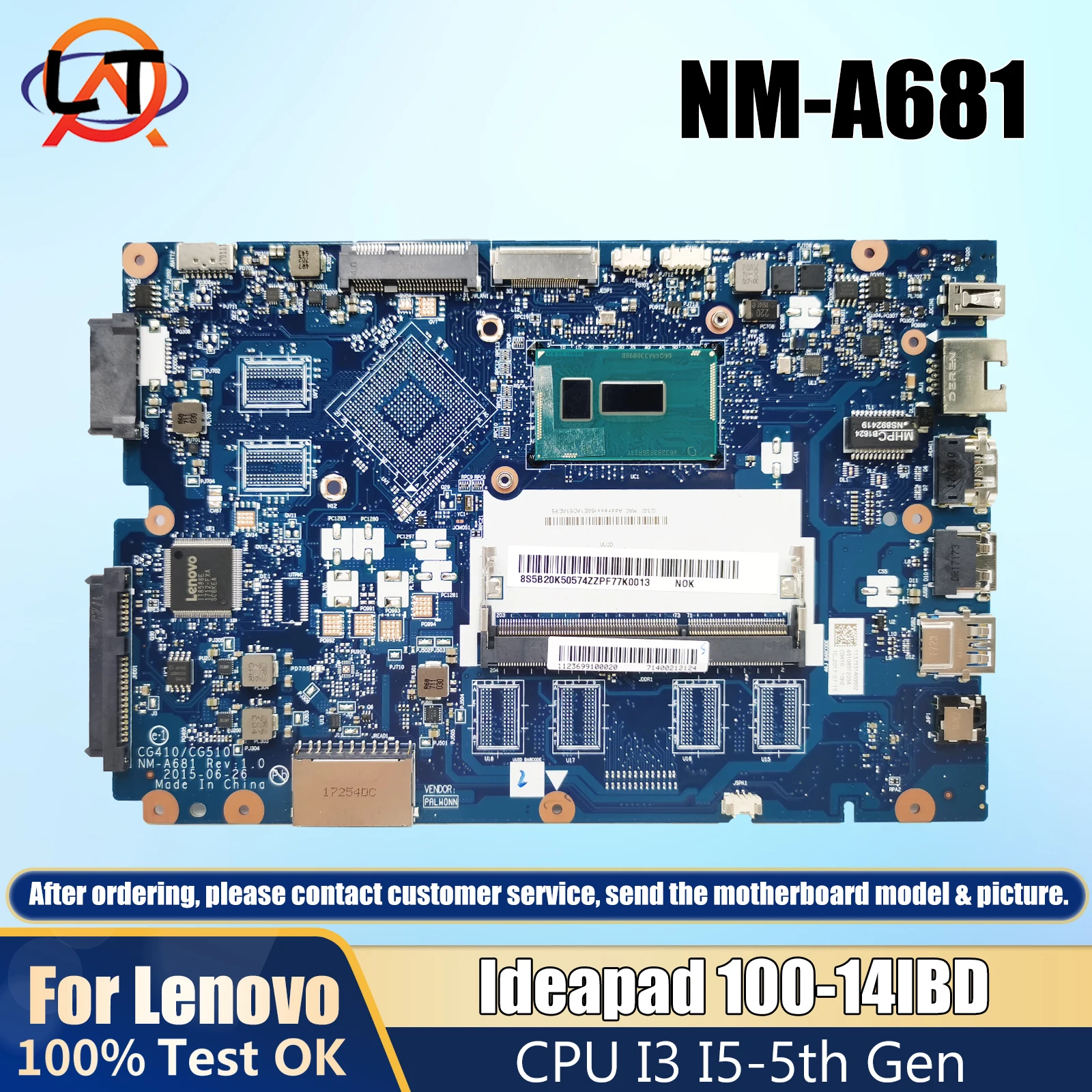 For Lenovo Ideapad 100-14IBD Laptop Motherboard CG410/CG510 NM-A681 With I3-5005U I5-5200U DDR3