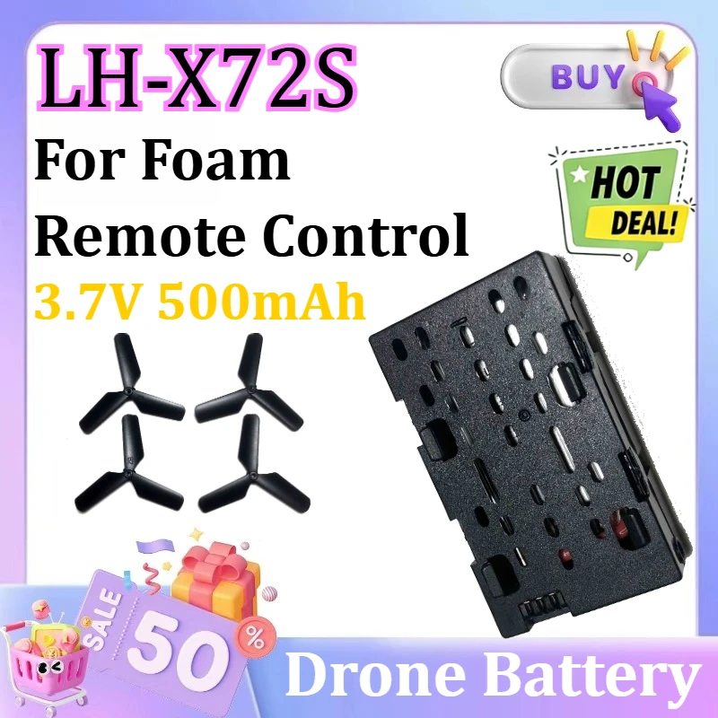 

LH-X72S 3.7V 500mAh Drone Batterys For Foam Remote Control Plane Helicopter Quadrotor Combat Aircraft Parts