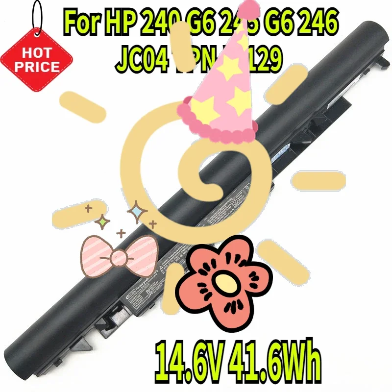 

14.6V 41.6Wh New JC04 TPN-W129 W130 C129 C130 Laptop Battery for HP 240 G6 245 246 250 255 15-bw0xx 17-bs584ng
