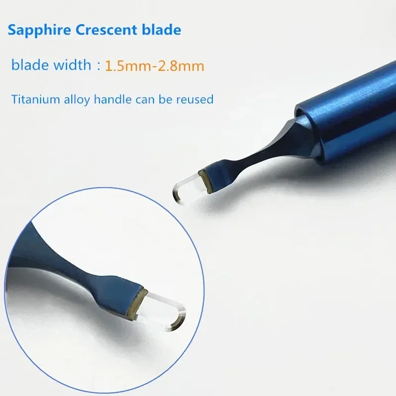 Sapphire Crescent blade High Hardness 1.5mm-2.8mm 1Set Blade and Handle Ophthalmic blade knife eye tools