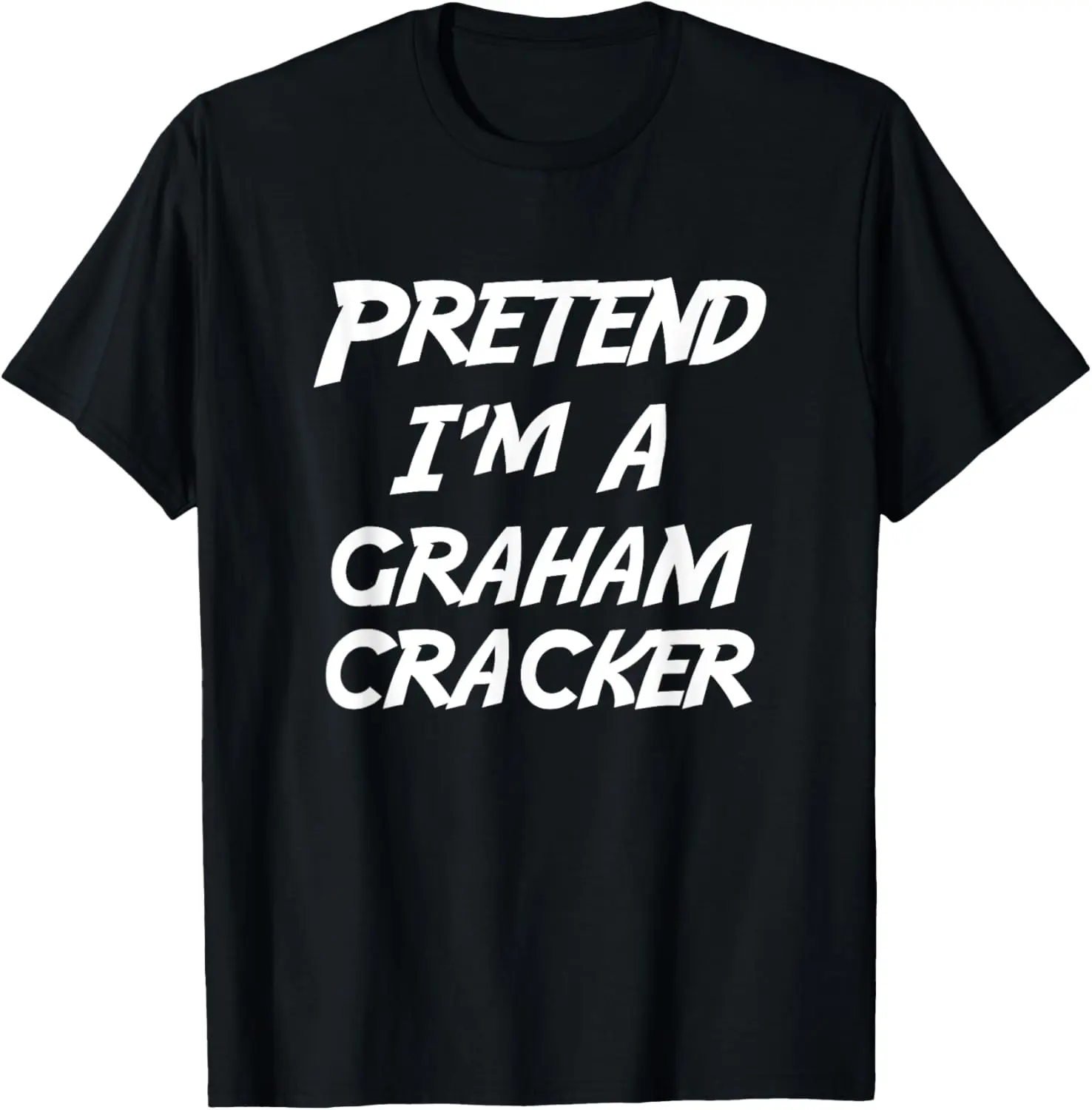 Pretend I'm A Graham Cracker Halloween Costume T-Shirt