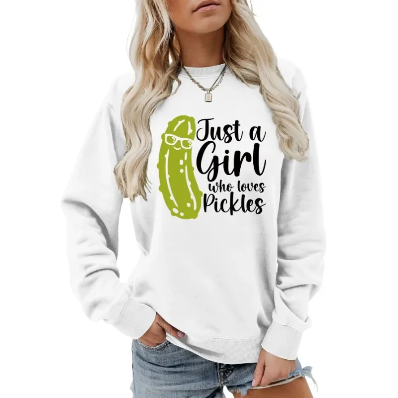 Just A Girl Who Loves Pickles. Just A Girl Who Loves Pickles Clothes  Sweatshirt  Streetwear Women  Sweatshirts