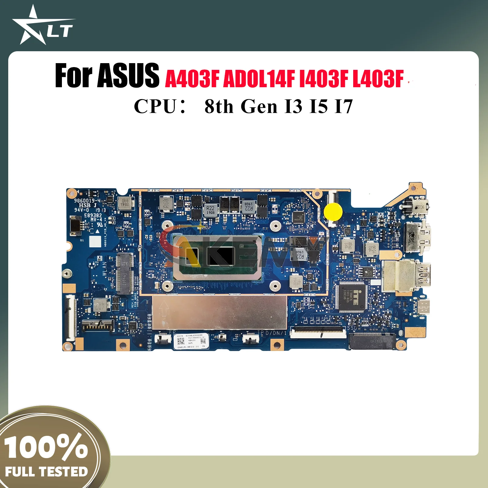 

X403FA Laptop Motherboard For ASUS VivoBook ADOL14F X403FAC L403F X403FA I403F A403F X403F F403F Mainboard With I3 I5 I7 CPU stk